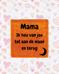 Tegeltje mama ik hou van jou