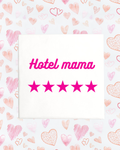 Tegeltje hotel mama