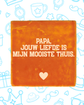 Tegeltje papa jouw liefde