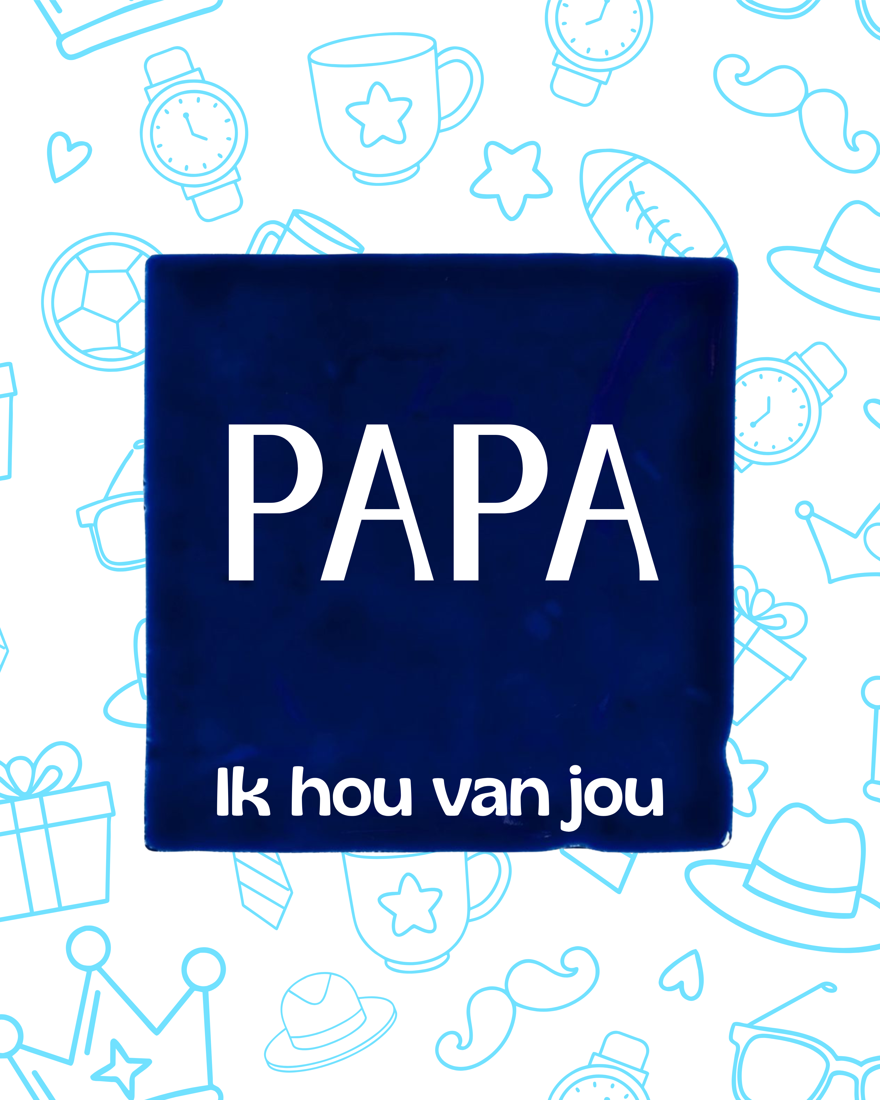 Tegeltje papa ik hou van jou