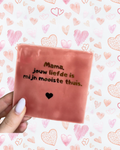 Tegeltje mama jouw liefde
