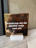 Tegeltje gouden vriendschap