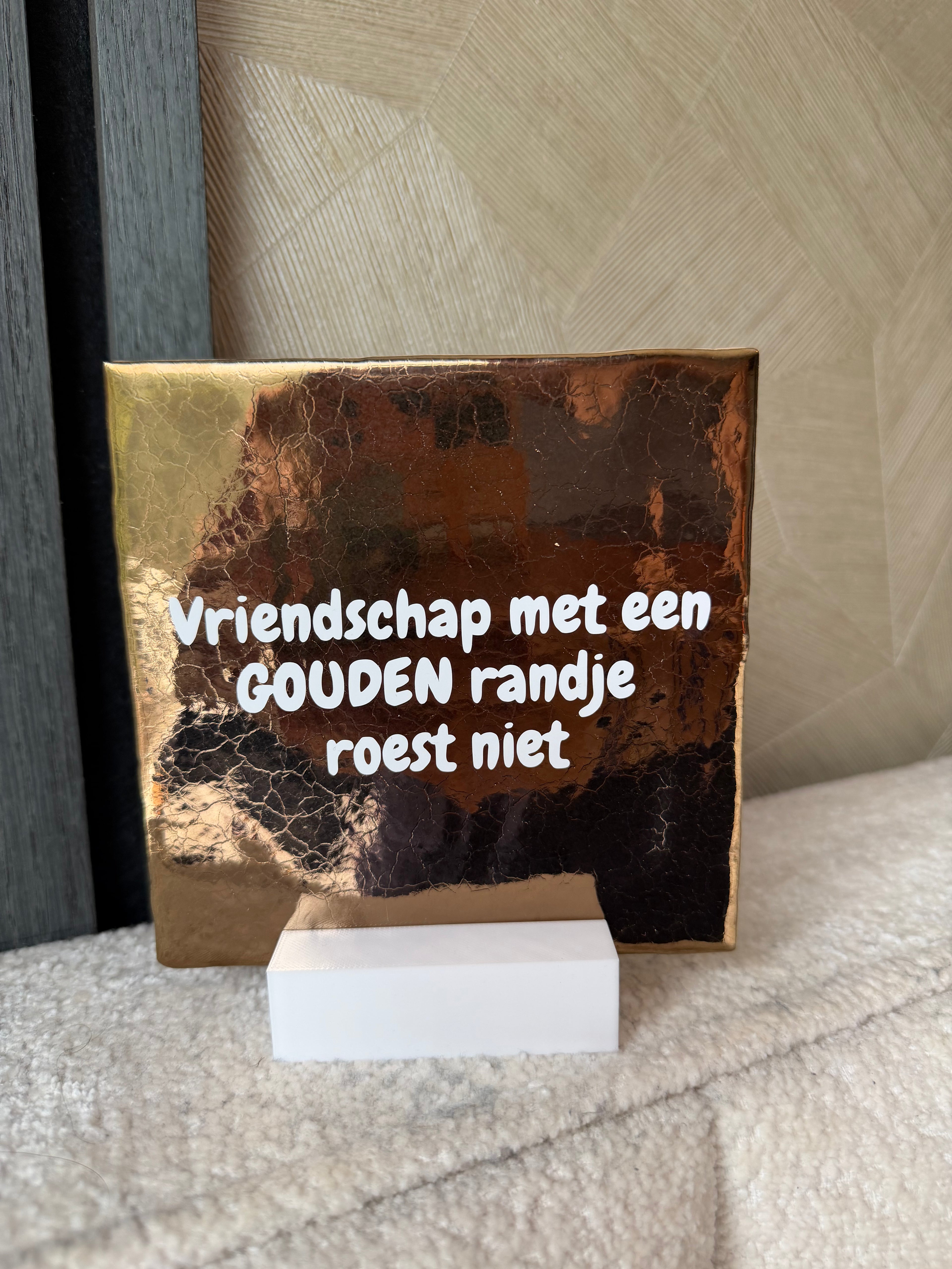 Tegeltje gouden vriendschap