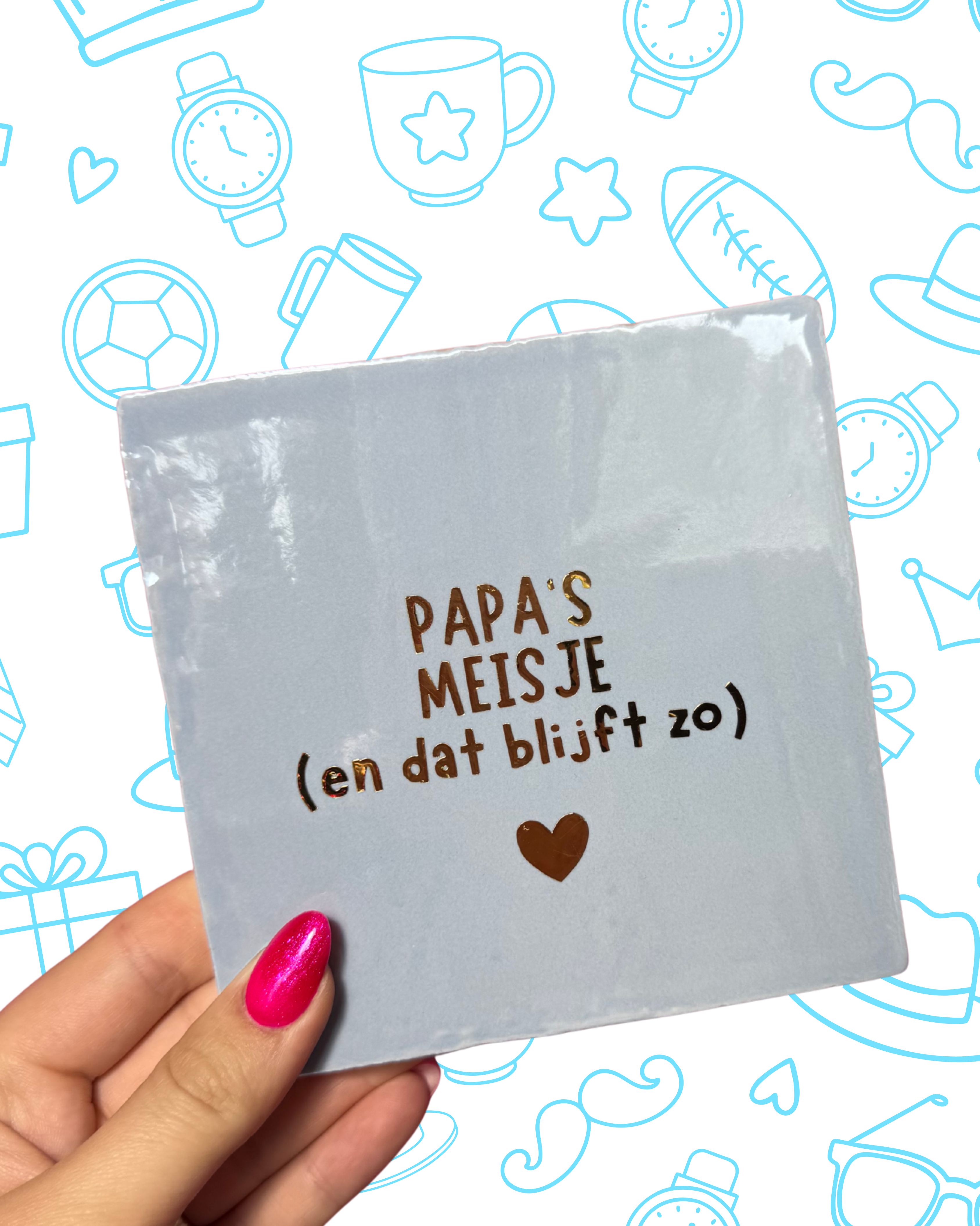 Tegeltje PAPA’S MEISJE