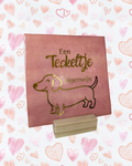 Tegeltje teckeltje eigenwijs