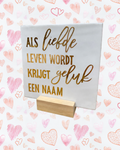 Tegeltje als liefde leven word